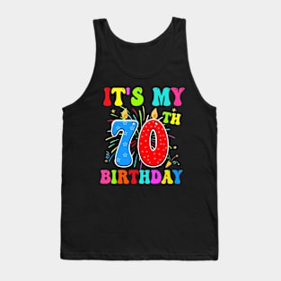 It's My 70th Birthday 70 Year Old Birthday Tank Top